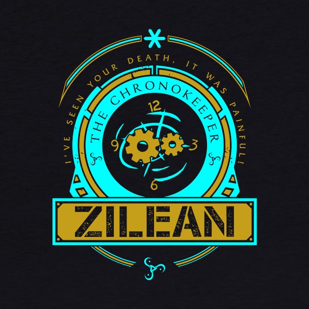 ZILEAN - LIMITED EDITION by DaniLifestyle